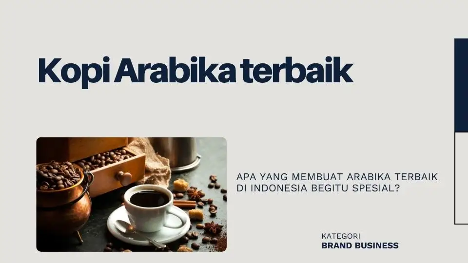 Kopi Arabika terbaik