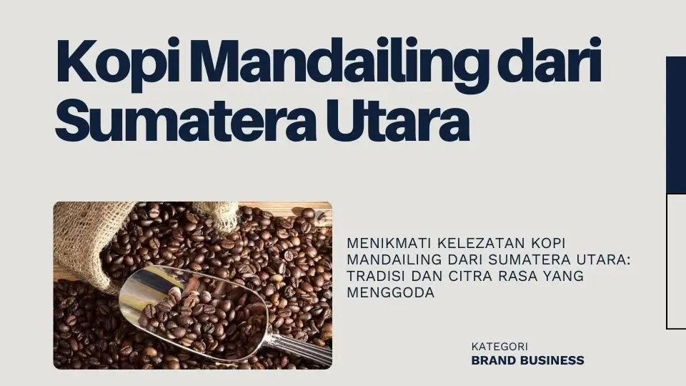 Kopi Mandailing dari Sumatera Utara