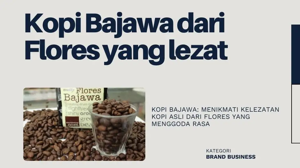 Kopi Bajawa dari Flores yang lezat