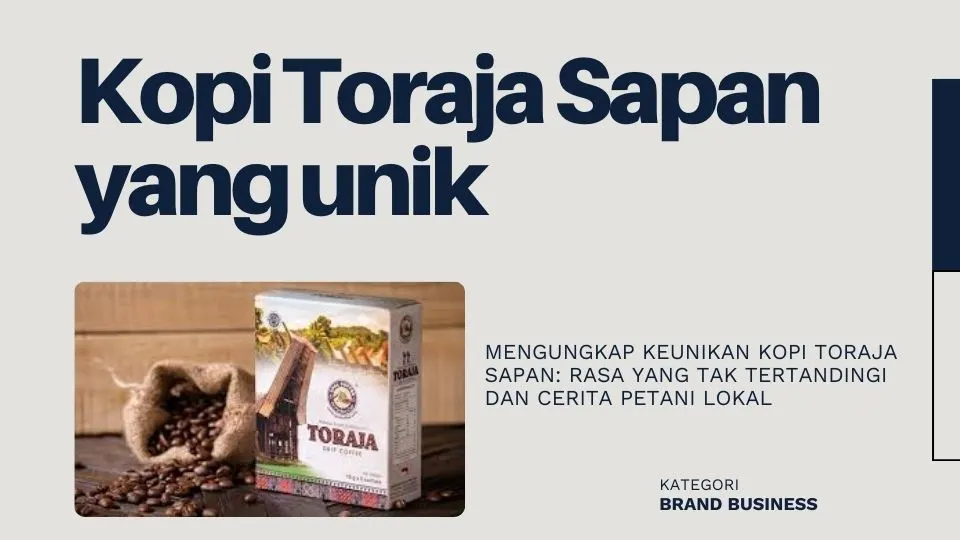 Kopi Toraja Sapan yang unik