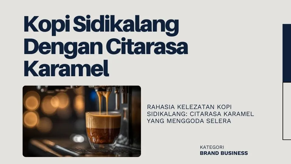 Kopi Sidikalang dengan citarasa karamel