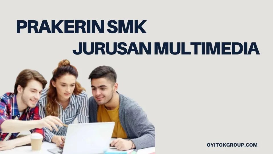 prakerin smk jurusan multimedia