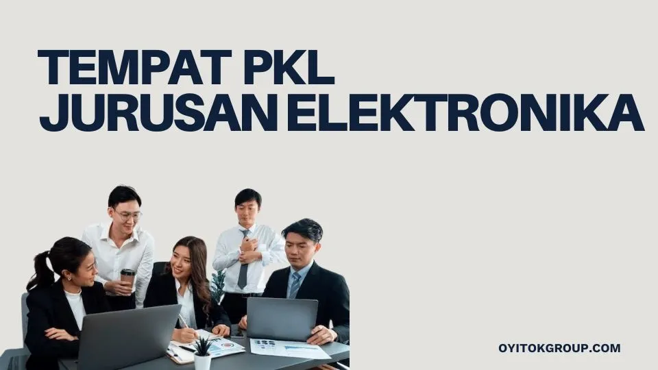 tempat pkl jurusan elektronika