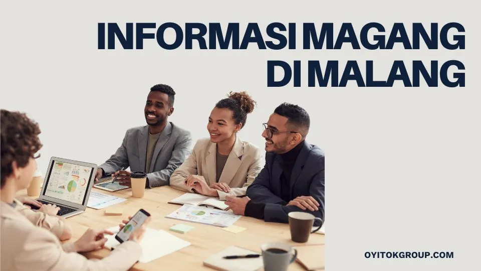 INFORMASI MAGANG DI MALANG