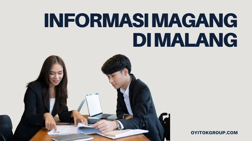 INFORMASI MAGANG DI MALANG