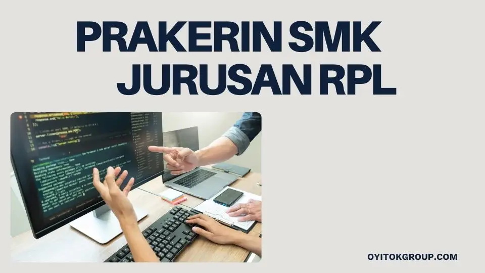 PRAKERIN SMK JURUSAN RPL
