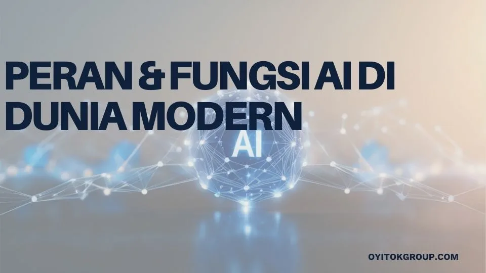 fungsi ai didunia modern