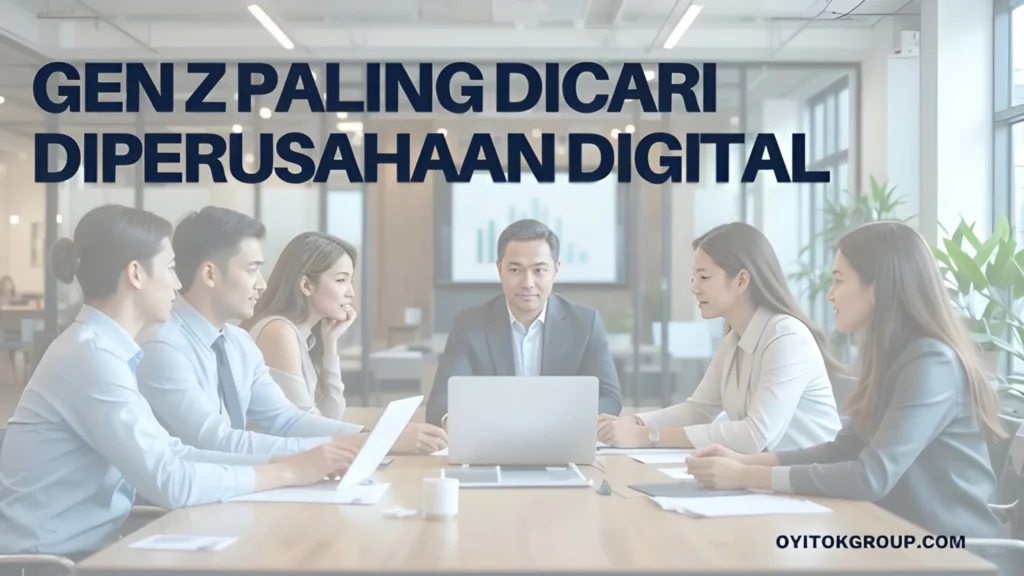 Gen z paling dicari diperusahaan digital